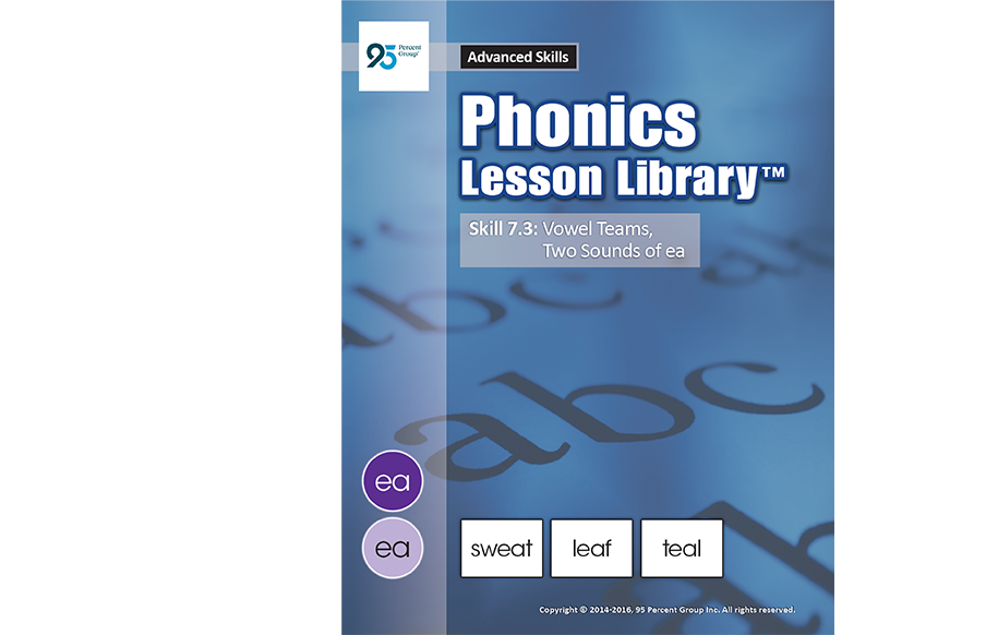 Book cover titled Phonics Lesson Library Skill 7.3: Vowel Teams, Two Sounds of ea.