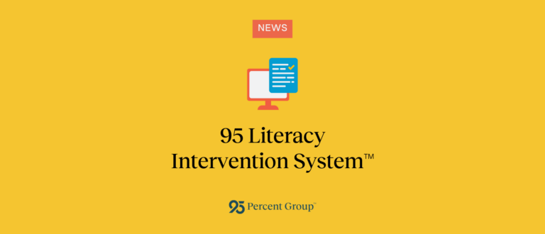 95 Percent Literacy Intervention System announcement banner