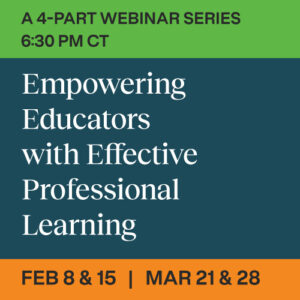 Empowering Educators with Effective Professional Learning