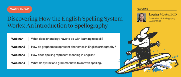 Louisa Moats Spellography Webinar