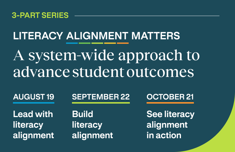 Discover the power of literacy alignment